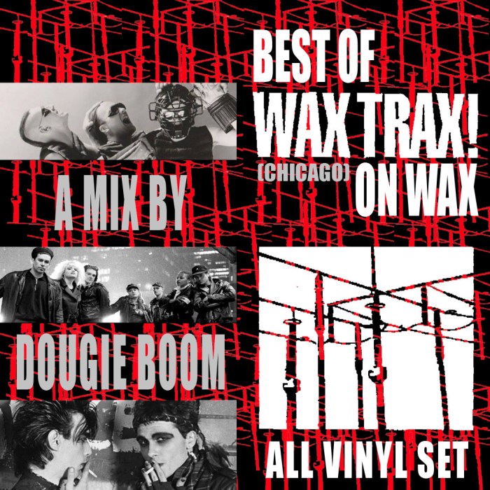 Cover for Best Of Wax Trax! On Wax - a mix by Dougie Boom